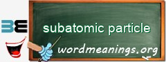 WordMeaning blackboard for subatomic particle